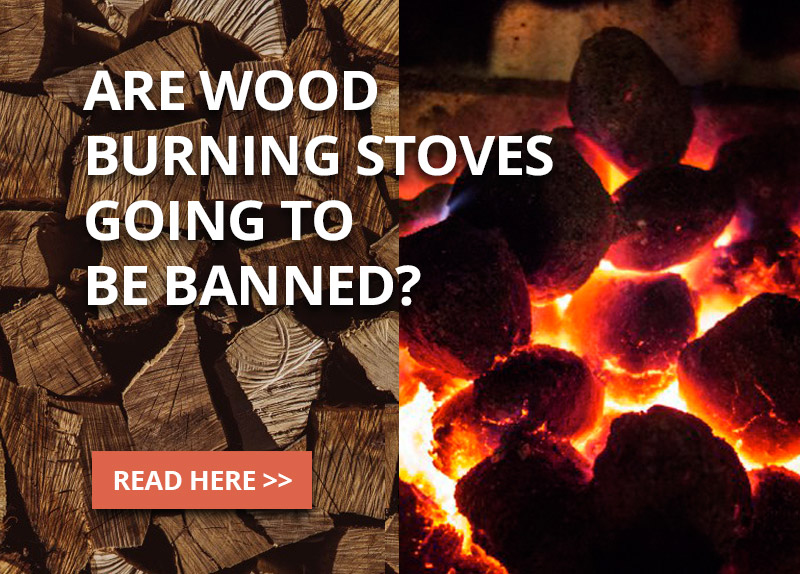 Are wood burning stoves going to be banned
